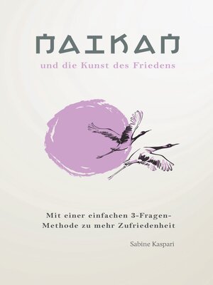 cover image of Naikan und die Kunst des Friedens